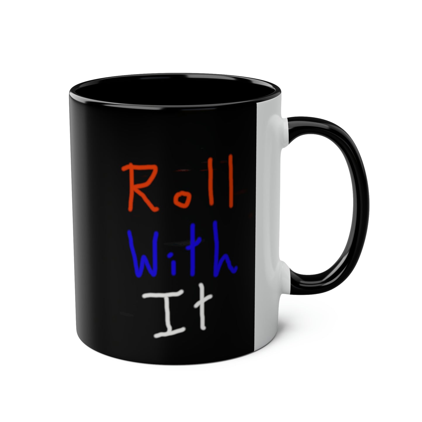 Roll with it Coffee Mugs, 11oz