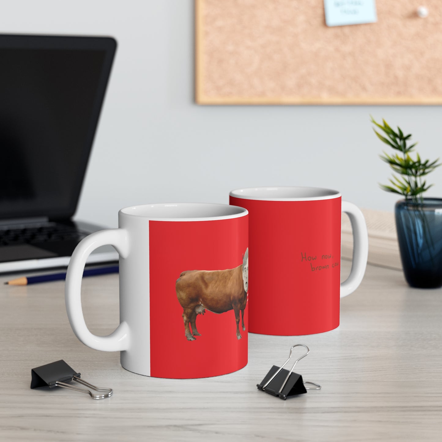 How now, brown cow Ceramic Coffee Cups, 11oz, 15oz